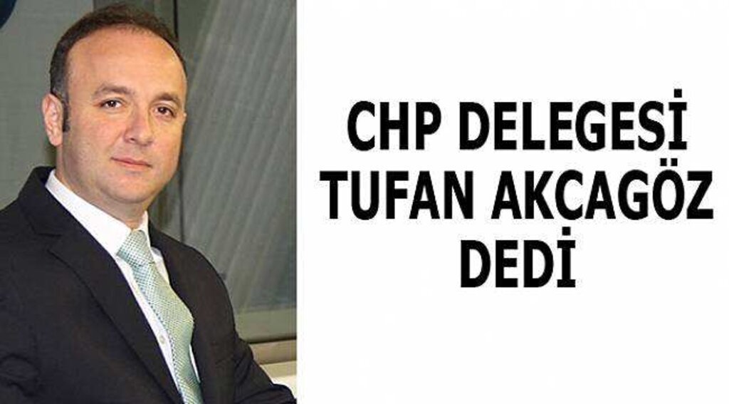 TUFAN AKCAGÖZ DEVAM DEDİ