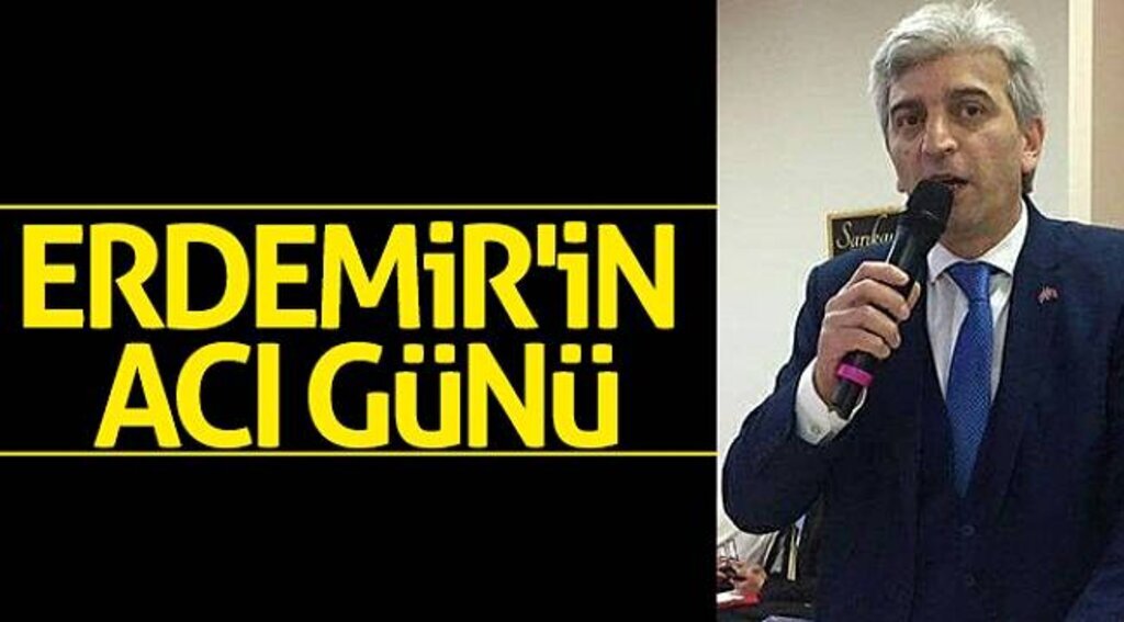 Erdemir'in acı günü