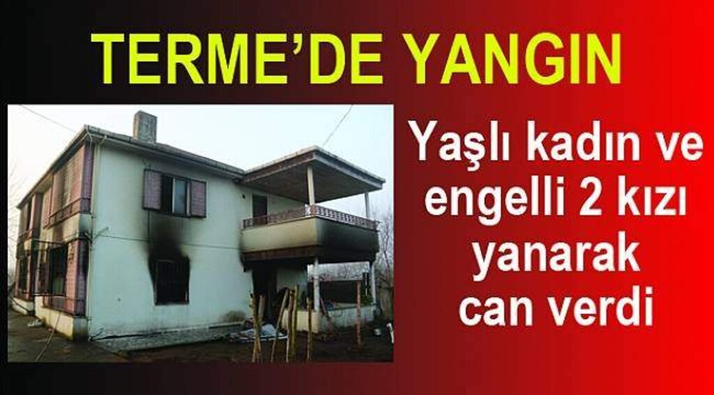 Samsun'da yangın: 3 ölü