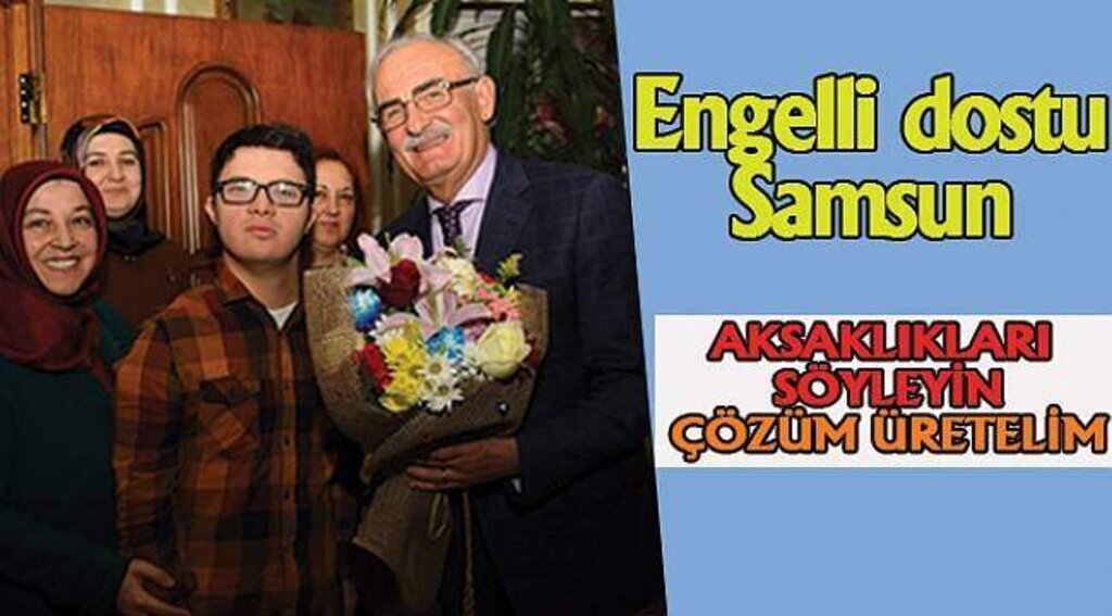 Samsun engelli dostu bir şehir