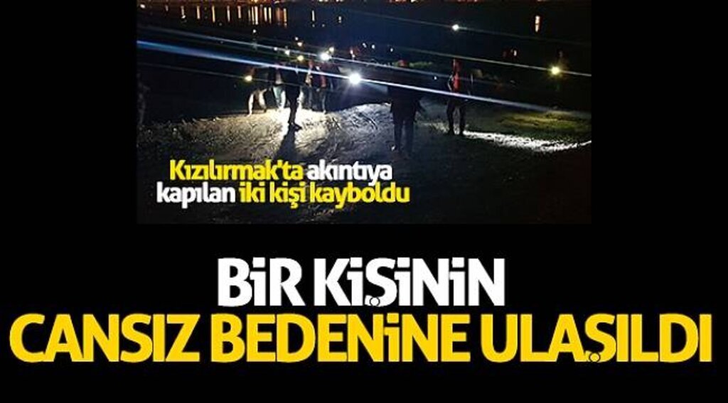 Bir kişinin cansız bedenine ulaşıldı