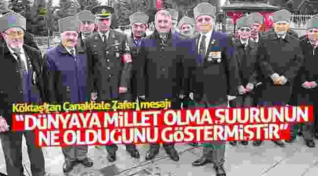 Köktaş: "Dünyaya millet olma şuurunun ne olduğunu göstermiştir"