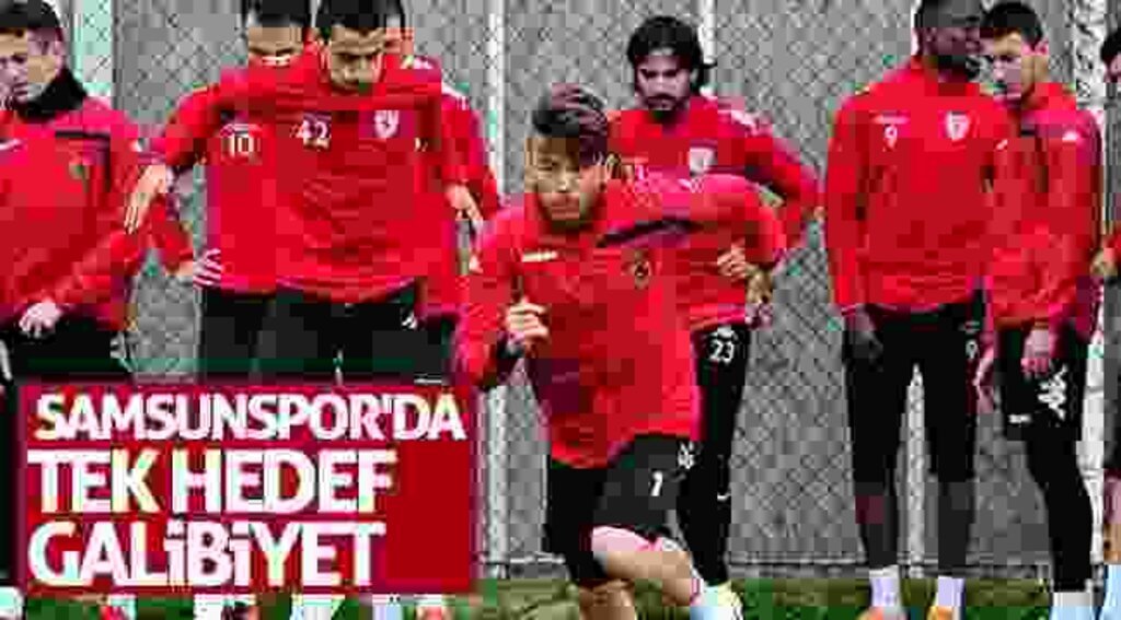 Samsunspor'da tek hedef galibiyet