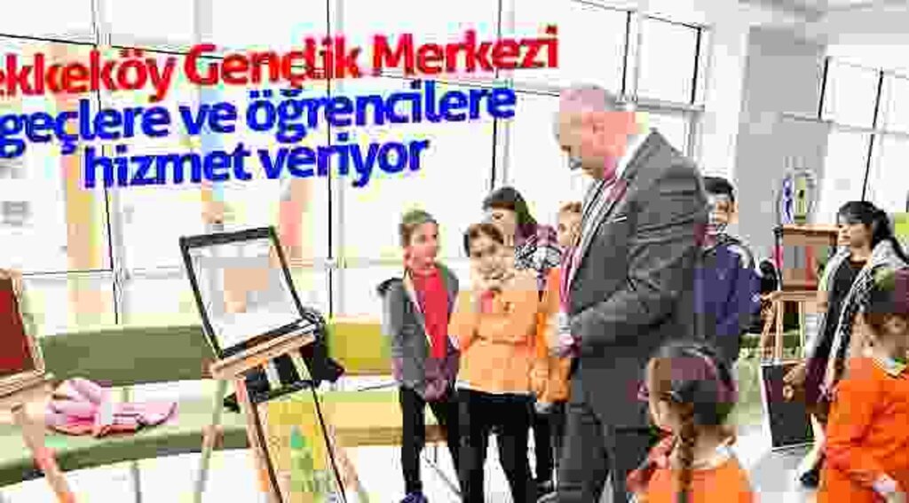 Tekkeköy Gençlik Merkezi geçlere ve öğrencilere hizmet veriyor