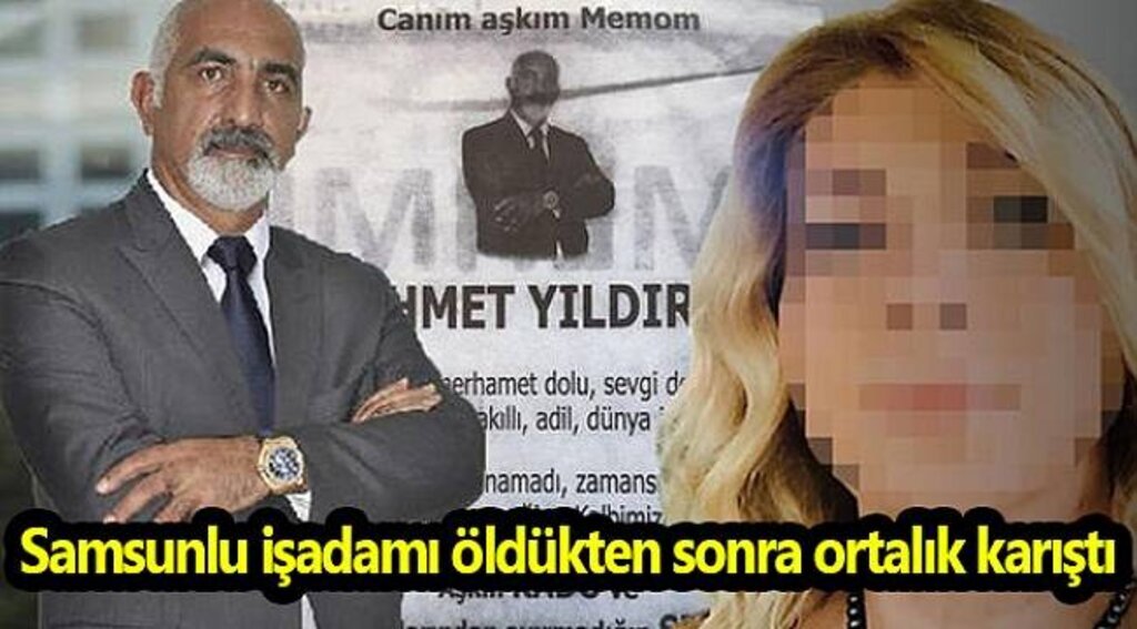 Samsunlu işadamı Yıldırım öldükten sonra ortalık karıştı