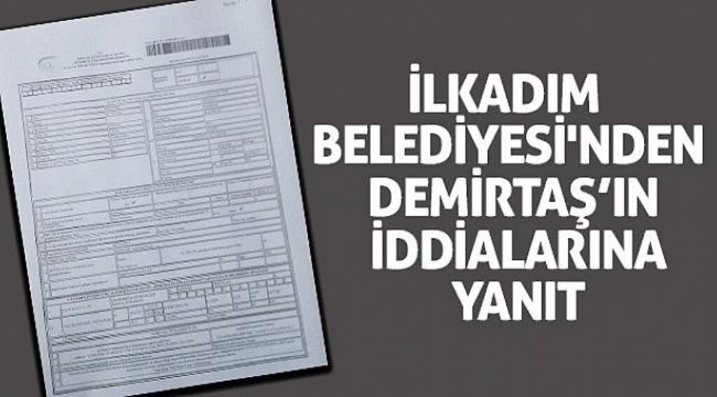 İLKADIM BELEDİYESİ'NDEN DEMİRTAŞ’IN İDDİALARINA YANIT