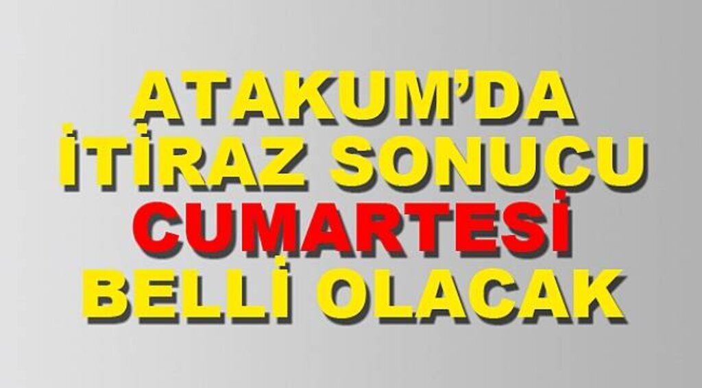 Atakum için karar yarın açıklanacak