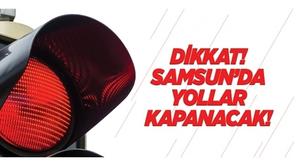 Valilik duyurdu: 19 Mayıs'ta bazı caddelerde trafiğe kapanacak