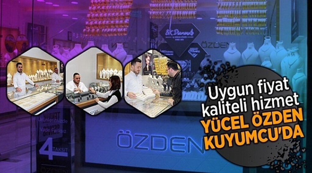 Samsun Haber - Uygun fiyat kaliteli hizmet Yücel Özden Kuyumcu'da