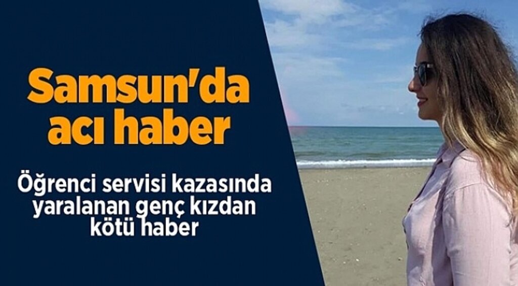 Samsun'da acı haber