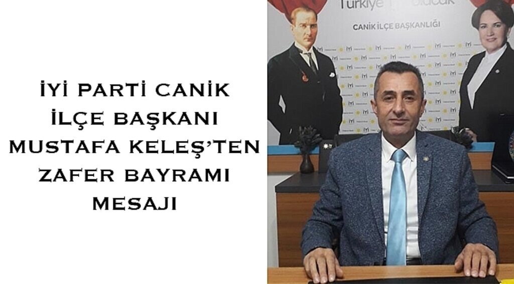 BAŞKAN KELEŞ’TEN “30 AĞUSTOS ZAFER BAYRAMI” MESAJI