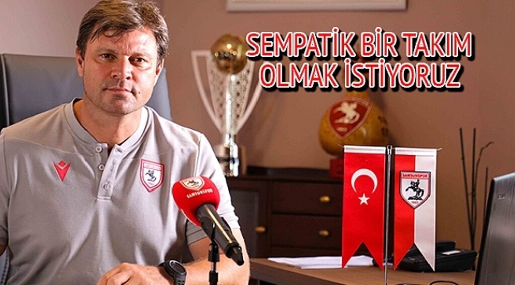 ERTUĞRUL SAĞLAM: SEMPATİK BİR TAKIM OLMAK İSTİYORUZ