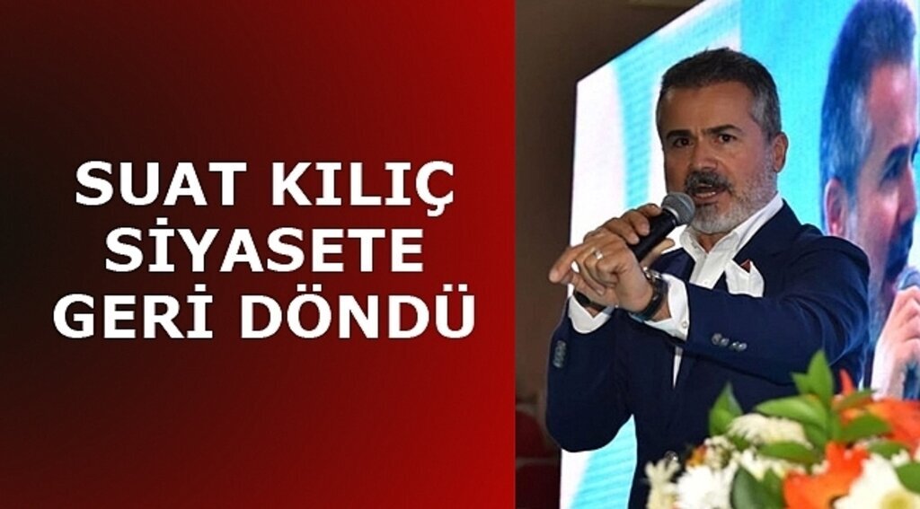 SUAT KILIÇ SAHALARA DÖNDÜ