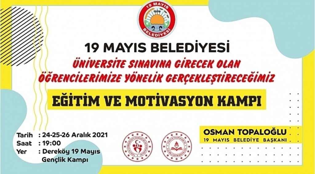19 Mayıs Belediyesi'nden Eğitim ve Motivasyon Kampı