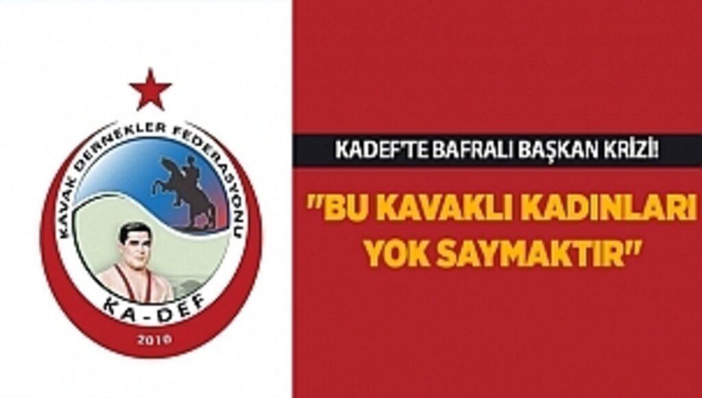 KADEF'TE BAFRALI BAŞKAN KRİZİ!