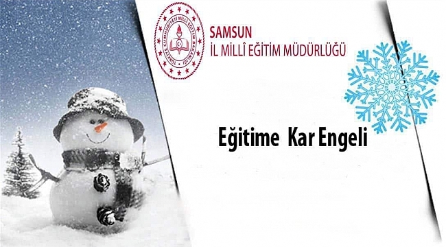 Samsun'da bazı okullarda eğitime kar engeli