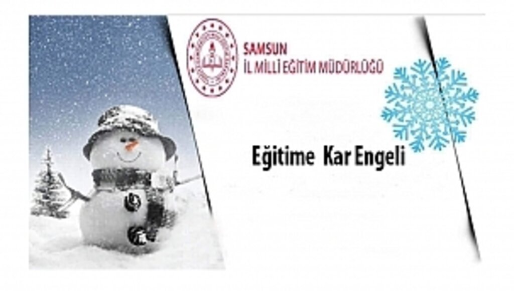 Samsun'da eğitime kar engeli