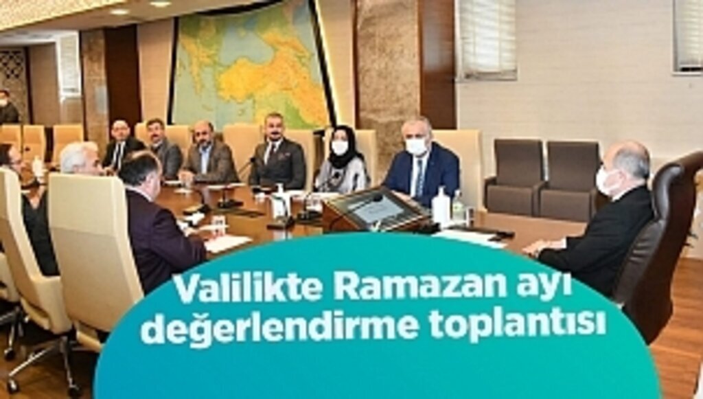 Valilikte Ramazan ayı değerlendirme toplantısı