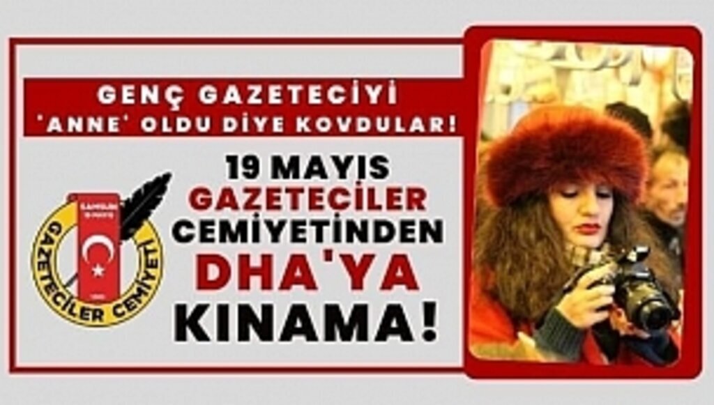Samsun 19 Mayıs Gazeteciler Cemiyeti'den DHA'YA TEPKİ: BU AYIBI DÜZELTİN!