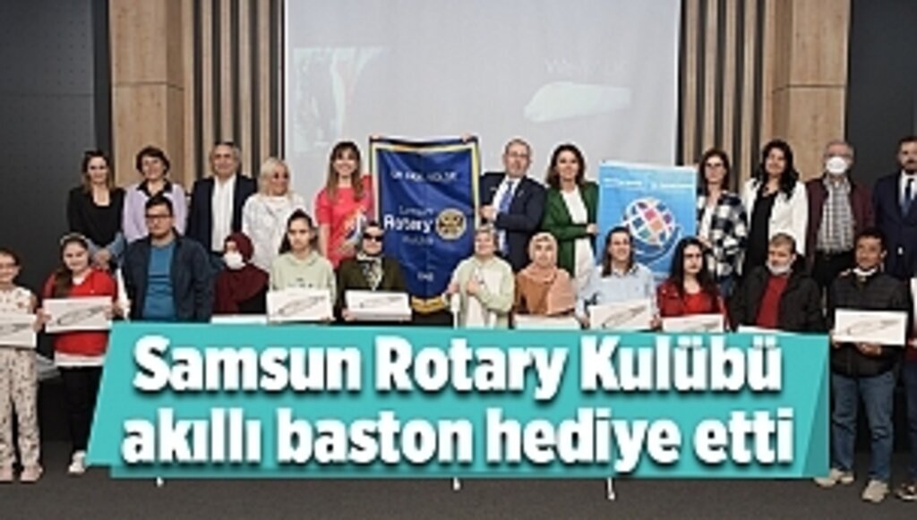 Samsun Rotary Kulübü akıllı baston hediye etti