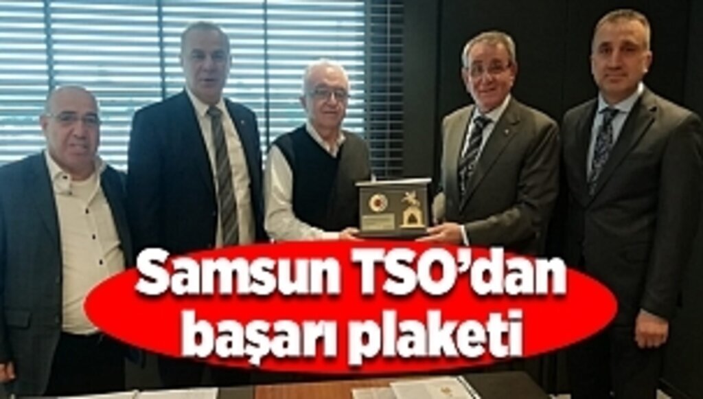 Samsun TSO’dan başarı plaketi