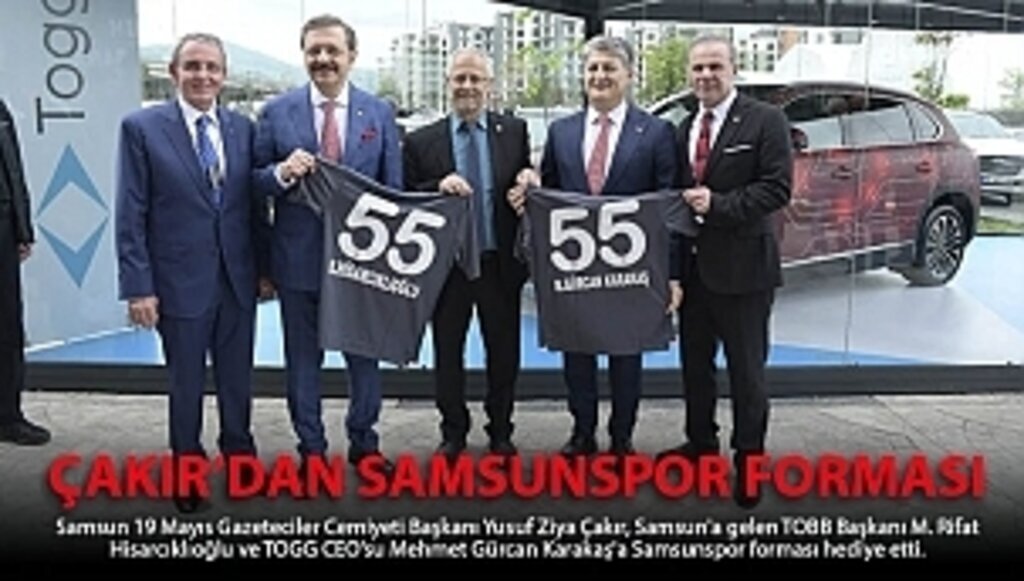 Çakır'dan Hisarcıklıoğlu ve Karakaş'a Samsunspor forması