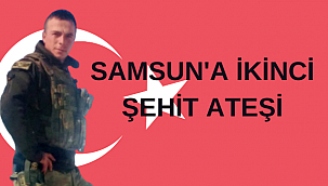 Samsun'da ikinci şehit haberi!
