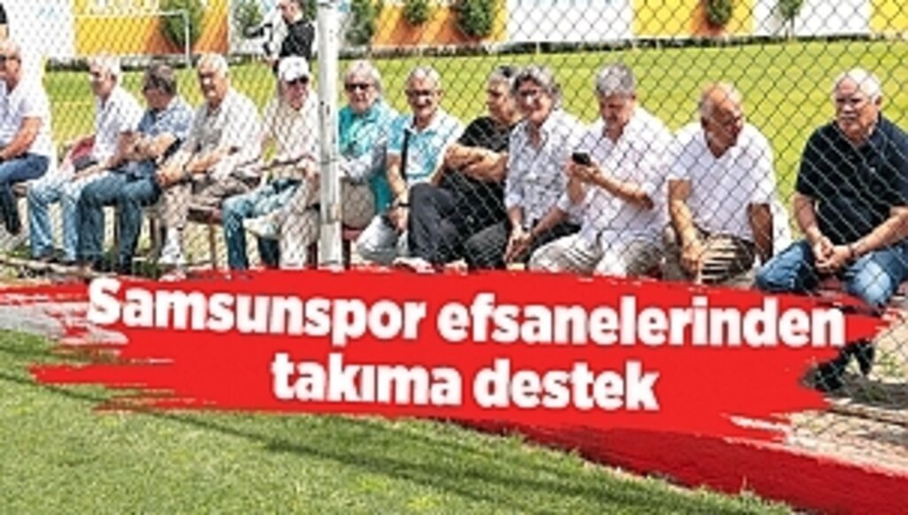 Samsunspor efsanelerinden takıma destek