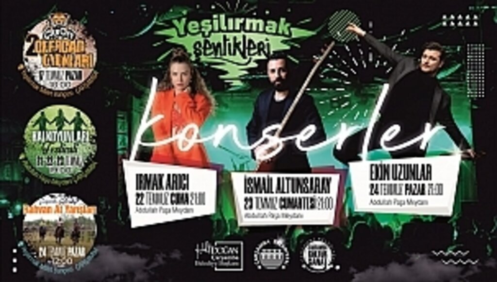 ÇARŞAMBA’DA “YEŞİLIRMAK ŞENLİKLERİ” BAŞLIYOR