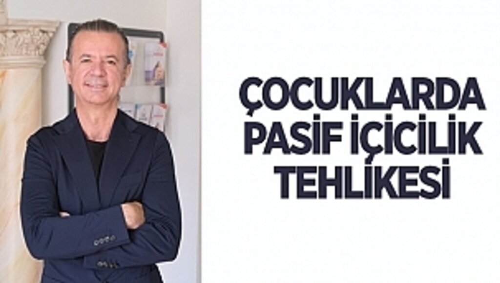 ÇOCUKLARDA PASİF İÇİCİLİK TEHLİKESİ
