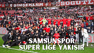 HÜSEYİN EROĞLU: SAMSUNSPOR SÜPER LİGE YAKIŞIR