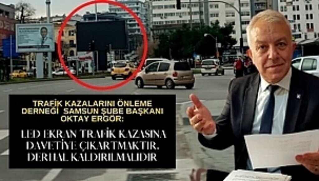 OKTAY ERGÖR: LED EKRAN DERHAL KALDIRILMALIDIR