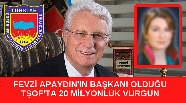 TŞOF'TA 20 MİLYONLUK AVUKAT VURGUNU