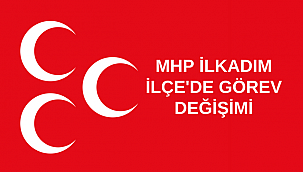 MHP İlkadım İlçe Başkanı Erhan Çetin oldu