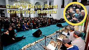 Canik Belediyesi, Berat Kandili Özel Programı düzenledi