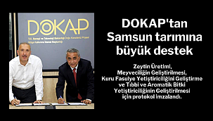 DOKAP'tan Samsun tarımına büyük destek