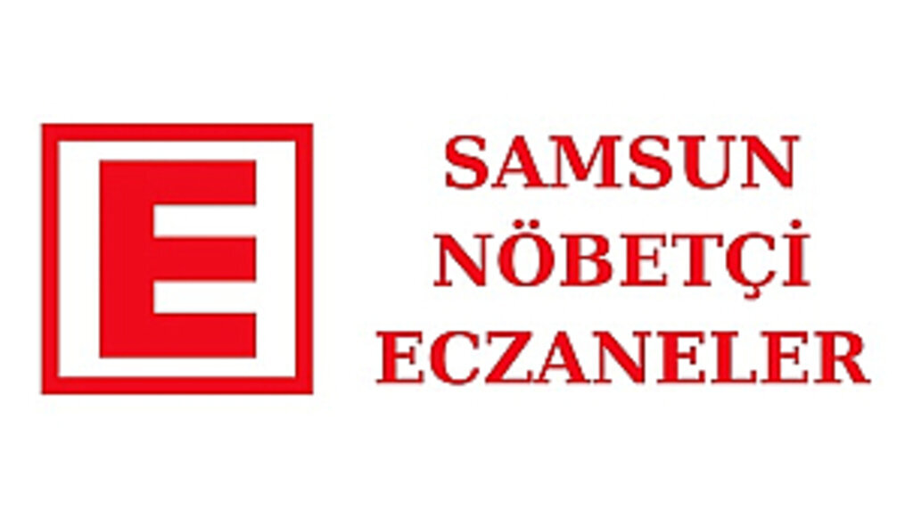 Samsun'da 6 Mart nöbetçi eczaneler 