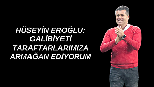 TD Eroğlu: Galibiyeti taraftarlarımıza armağan ediyorum