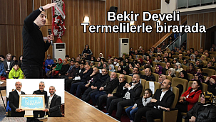 Bekir Develi Termelilerle birarada