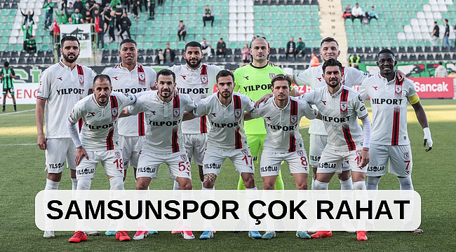 SAMSUNSPOR DENİZLİ'DE ÇOK RAHAT: 1-2