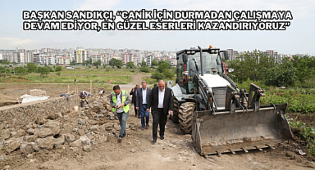 Başkan Sandıkçı Sahadan Ayrılmıyor 