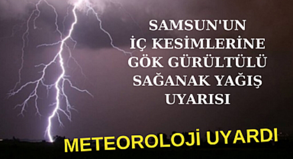 Samsun'da bugün hava nasıl olacak?