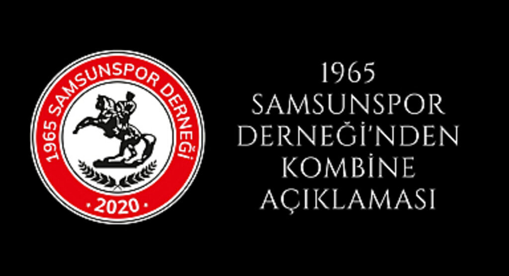 1965 Samsunspor Derneği'nden kombine açıklaması