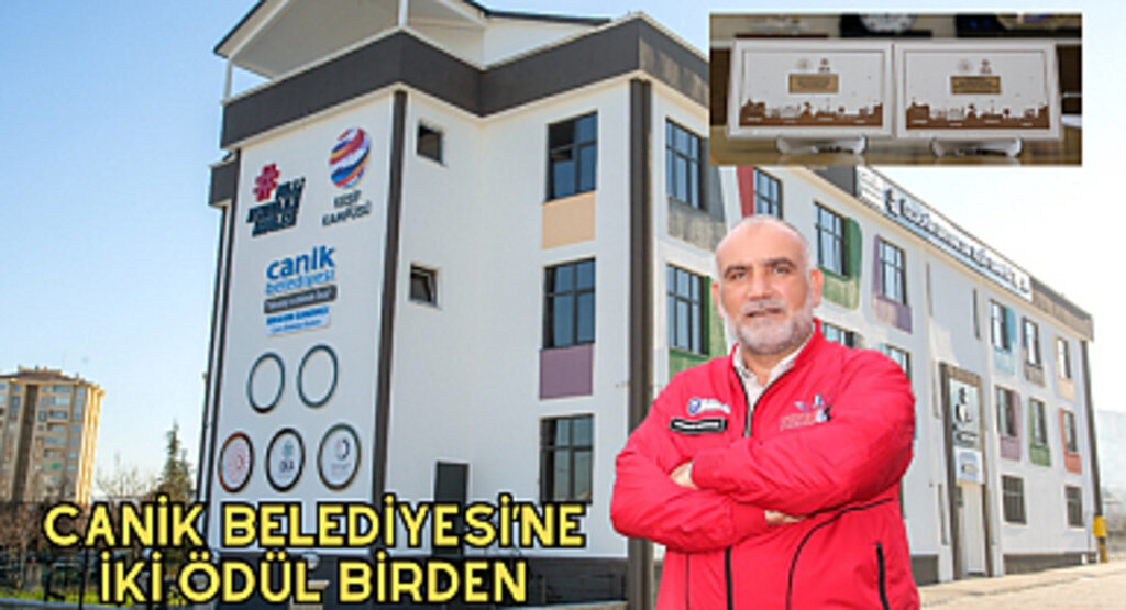 Canik Belediyesi’ne İki Ödül Birden
