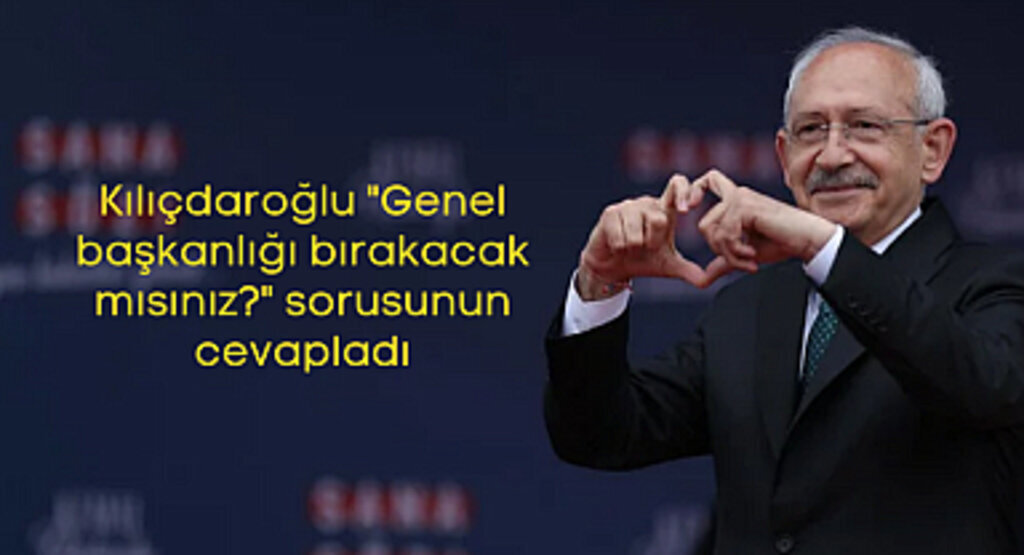 Kılıçdaroğlu 