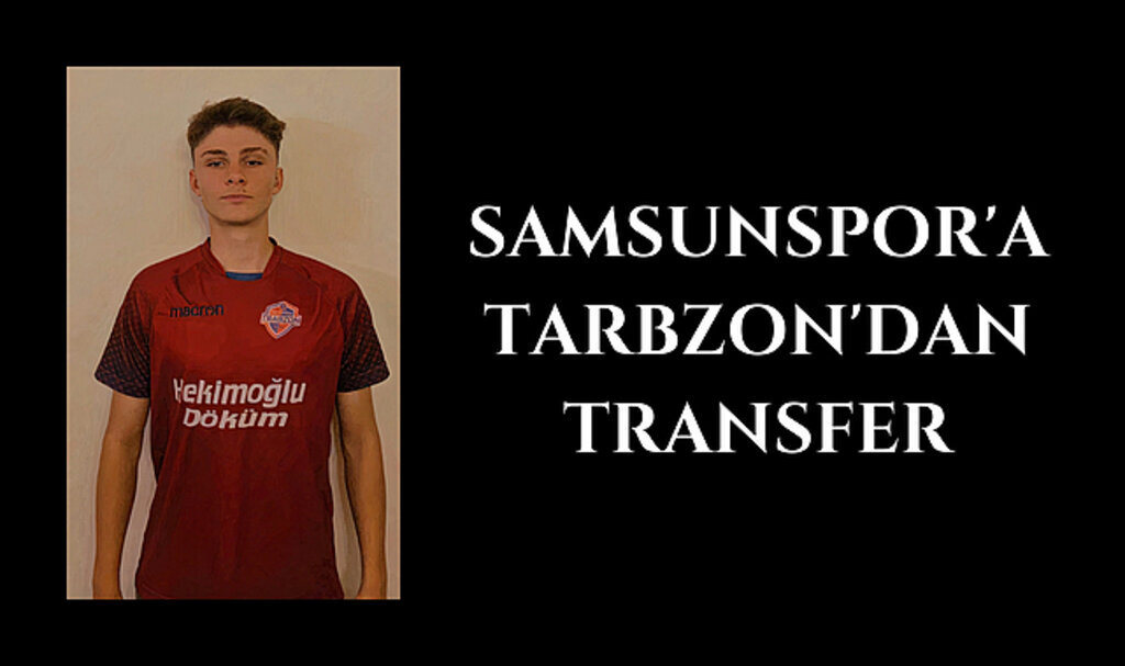 EFE DENİZ DEMİR SAMSUNSPOR'DA