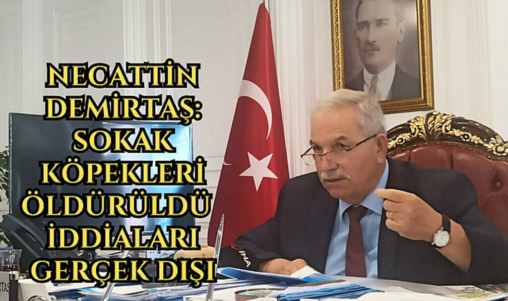 Necattin Demirtaş: İddialar gerçek dışı
