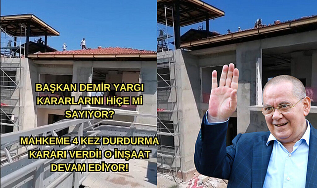 Başkan Demir yargı kararlarını hiçe mi sayıyor?