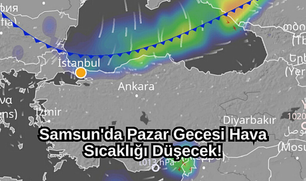 Samsun'da Pazar Gecesi Hava Sıcaklığı Düşecek!