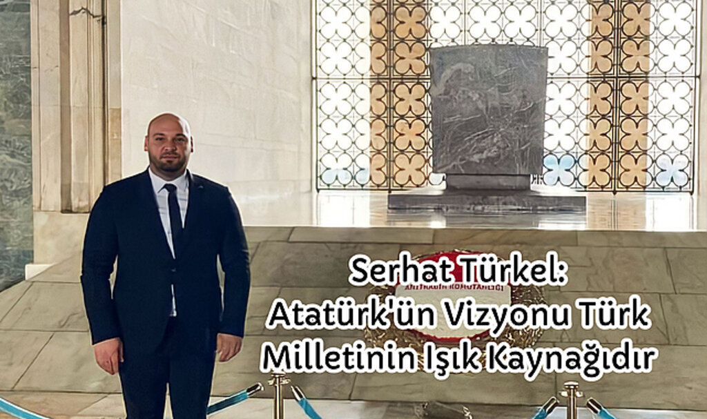 Atatürk'ün Vizyonu Türk Milletinin Işık Kaynağıdır